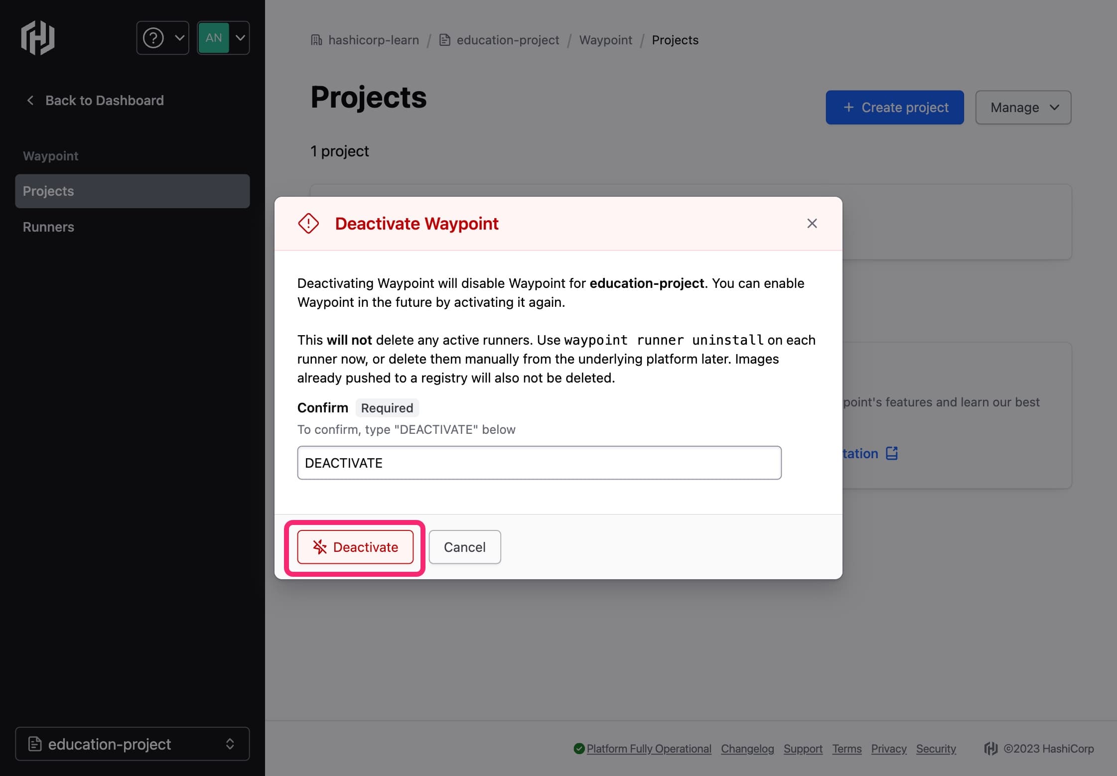 HCP Waypoint UI with the Deactivate Waypoint dialog present and Deactivate button highlighted